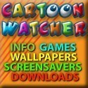 Cartoon Watcher .com - Where you can download, read about cartoons and play!